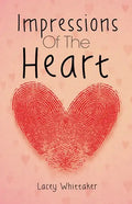 Impressions of the Heart - Paperback