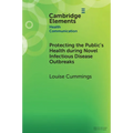 Protecting the Public's Health during Novel Infectious Disease Outbreaks - Paperback