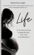 Life: It starts in our communities, not in our government - Paperback