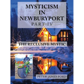 Mysticism in Newburyport: The Reclusive Mystic - Paperback