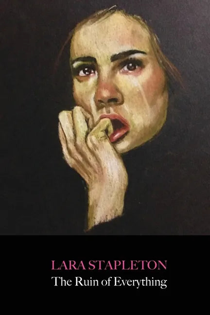 The Ruin of Everything - Paperback