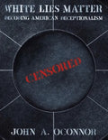 White Lies Matter - Paperback