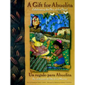 Gift for Abuelita / Un Regalo Para Abuelita - Hardcover