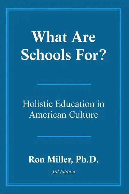 What Are Schools For? - Paperback