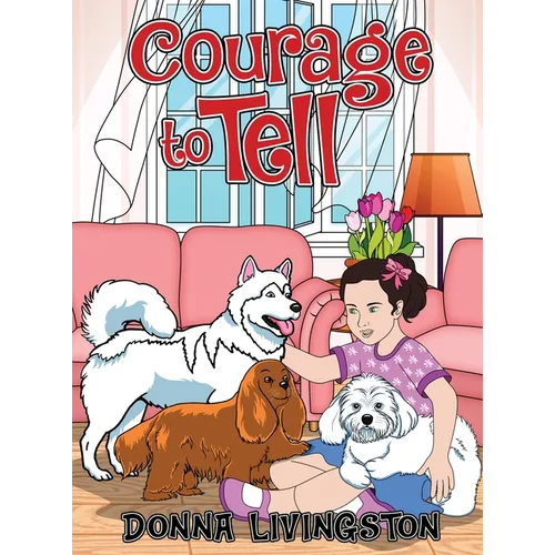 Courage to Tell - Hardcover