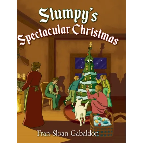 Stumpy's Spectacular Christmas - Hardcover