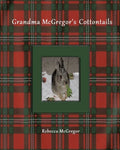 Grandma McGregor's Cottontails - Paperback