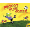 Froggy Plays Soccer - Hardcover