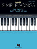 More Simple Songs: The Easiest Easy Piano Songs - Paperback