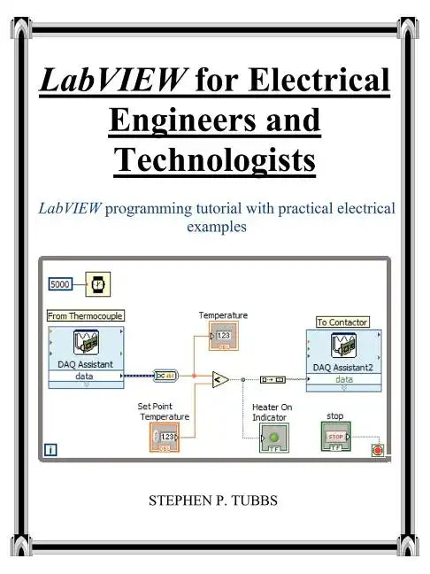 LabVIEW for Electrical Engineers and Technologists - Paperback
