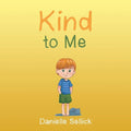 Kind to Me - Paperback