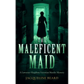 The Maleficent Maid - Paperback