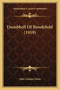 Dumbbell Of Brookfield (1919) - Paperback