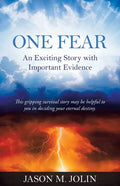 One Fear: An Exciting Story with Important Evidence - Paperback