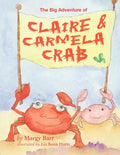 The Big Adventure of Claire and Carmela Crab - Paperback