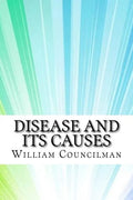 Disease and Its Causes - Paperback