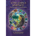 This Fool's Journey Through Tarot's 22 Major Arcana - Paperback