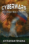 Cyberwars - David Knight Goes to Moscow - Paperback