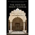 The Doctor from Madras - Paperback