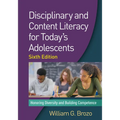 Disciplinary and Content Literacy for Today's Adolescents: Honoring Diversity and Building Competence - Hardcover