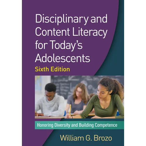 Disciplinary and Content Literacy for Today's Adolescents: Honoring Diversity and Building Competence - Hardcover