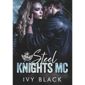 Steel Knights MC Books 1 - 5: An Alpha Male Biker Romance - Paperback