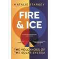 Fire and Ice: The Volcanoes of the Solar System - Paperback