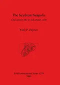 The Scythian Neapolis (2nd century BC to 3rd century AD): Investigations into the Graeco-Barbarian city on the northern Black Sea coast - Paperback