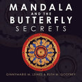 Mandala and the Butterfly: Secrets - Paperback