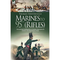 Marines to 95th (Rifles) - The military experiences of Robert Fernyhough during the Napoleonic Wars. - Hardcover