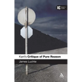 Kant's 'Critique of Pure Reason': A Reader's Guide - Paperback