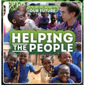 Helping the People - Library Binding