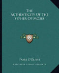 The Authenticity of the Sepher of Moses - Paperback