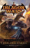 Dragon Wars Collection: Books 11- 15 - Hardcover