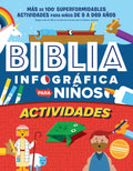 Biblia Infográfica Para Niños (Bible Infographics for Kids): Más de 100 Actividades Para Niños de 9-969 - Paperback