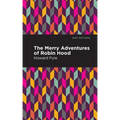 The Merry Adventures of Robin Hood - Hardcover