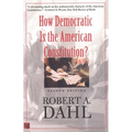 How Democratic Is the American Constitution? - Paperback