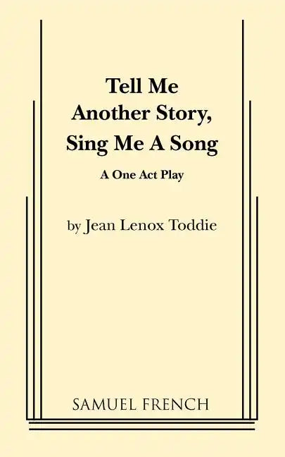 Tell Me Another Story, Sing Me a Song - Paperback
