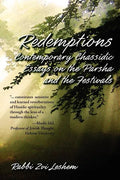 Redemptions: Contemporary Chassidic Essays on the Parsha and the Festivals - Paperback
