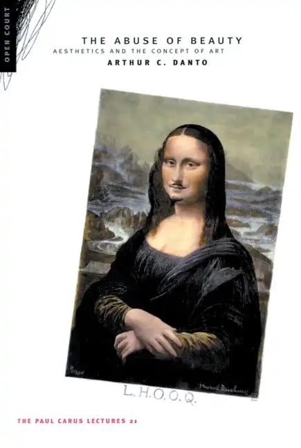 The Abuse of Beauty: Aesthetics and the Concept of Art - Paperback
