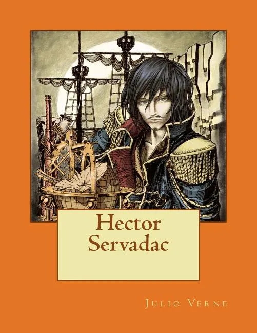 Hector Servadac - Paperback