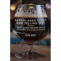 Barrel-Aged Stout and Selling Out: Goose Island, Anheuser-Busch, and How Craft Beer Became Big Business - Paperback