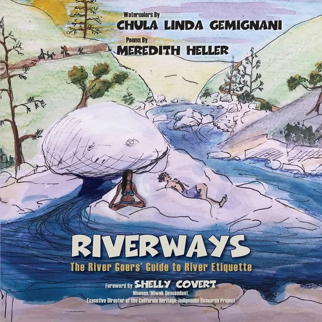 RiverWays: The River Goers' Guide to River Etiquette - Paperback