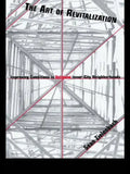 The Art of Revitalization: Improving Conditions in Distressed Inner-City Neighborhoods - Paperback