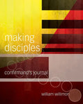 Making Disciples: Confirmand's Journal - Paperback