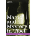 Magic and Mystery in Tibet - Paperback