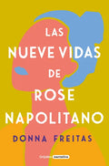 Las Nueve Vidas de Rose Napolitano / The Nine Lives of Rose Napolitano - Paperback