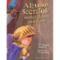 Algunos Secretos Nunca Deben Guardarse: Protect children from unsafe touch by teaching them to always speak up - Paperback