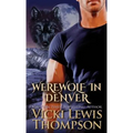 Werewolf in Denver - Paperback