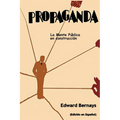 Propaganda: La mente pública en construcción (Spanish Edition) - Paperback